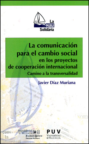 COMUNICACION PARA EL CAMBIO SOCIAL EN PROYECTOS DE COOPERACI