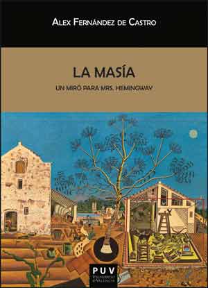 MASIA,LA UN MIRO PARA MRS,HEMINGWAY