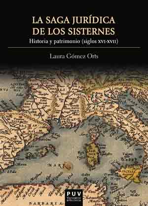 SAGA JURIDICA DE LOS SISTERNES,LA
