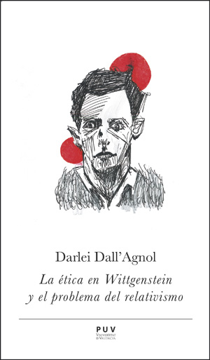 ETICA EN WITTGENSTEIN Y EL PROBLEMA DEL RELATIVISMO,LA