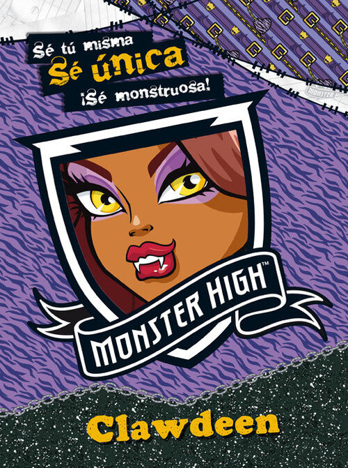 MONSTER HIGH,SE UNICA:CLAWDEEN