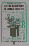 DE BAUDELAIRE AL SURREALISMO