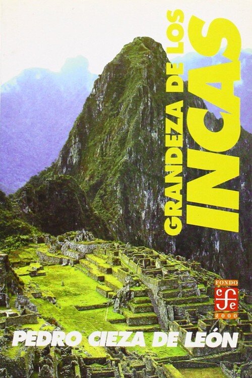 GRANDEZA DE LOS INCAS