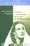 TRADICION Y MODERNIDAD CINE AMER.LATINA
