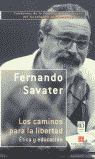 CAMINOS PARA LA LIBERTAD,LOS