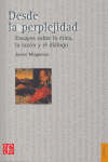 DESDE LA PERPLEJIDAD