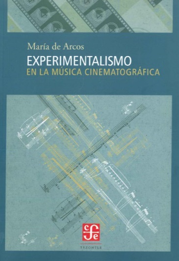 EXPERIMENTALISMO EN LA MUSIC.CINEMATOGRA