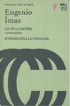 LUZ EN LA CAVERNA Y OTROS ENSAYOS