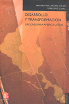DESARROLLO Y TRANSFORMACION-OPCIONES PARA AMERICA LATINA