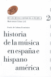 HISTORIA DE LA MUSICA EN ESPA�A E HISPANOAMERICA, VOLUMEN 2