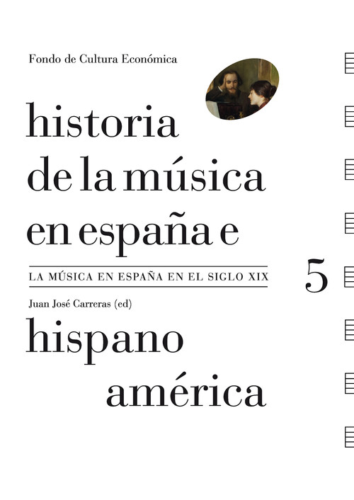 HISTORIA DE LA MUSICA EN ESPA�A E HISPANOAMERICA, VOLUMEN 5
