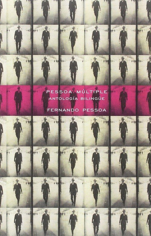 PESSOA MULTIPLE ANTOLOGIA BILINGUE