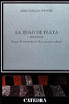 EDAD DE PLATA, LA