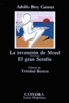 INVENCION DE MOREL- EL GRAN SERAFIN, LA
