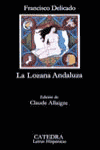 LOZANA ANDALUZA, LA