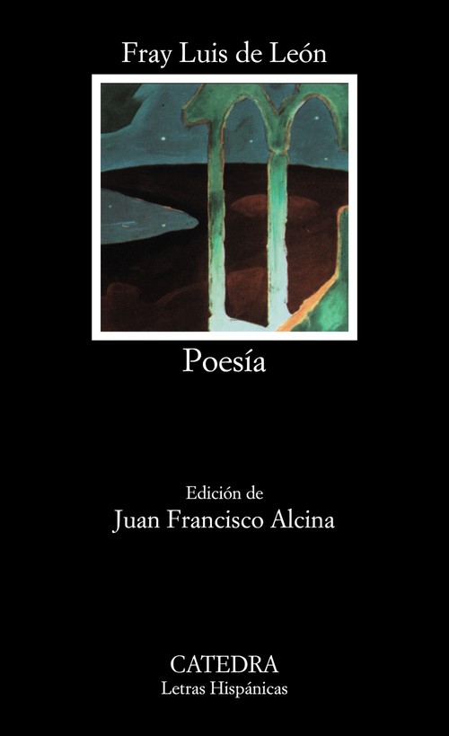 POESIA-FRAY LUIS DE LEON-CATEDRA-