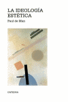 IDEOLOGIA ESTETICA, LA