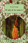 SIGLO DE LAS MUJERES,EL-CATEDRA