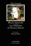 BLANCO SPIRITUALS- LAS RUBAIYATAS DE HORACIO MARTIN