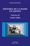 HISTORIA DE LA RADIO EN ESPA�A. VOLUMEN II