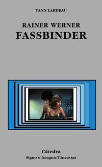 RAINER WERNER FASSBINDER-CATEDRA
