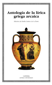 ANTOLOGIA LIRICA GRIEGA ARCAICA