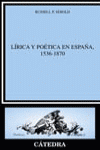 LIRICA Y POETICA EN ESPA�A, 1536-1870