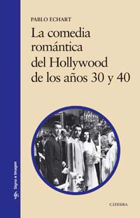 COMEDIA ROMANTICA HOLLYWOOD A�OS 30 Y 40