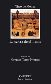CELOSA DE SI MISMA,LA-CATEDRA