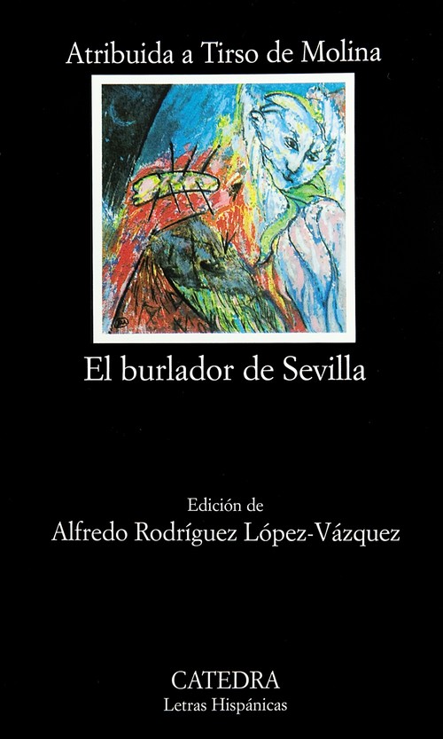 BURLADOR DE SEVILLA O EL BURLADOR DE PIE