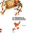 INFANCIA DE LAS VANGUARDIAS,LA