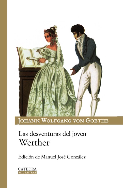 DESVENTURAS DEL JOVEN WERTHER