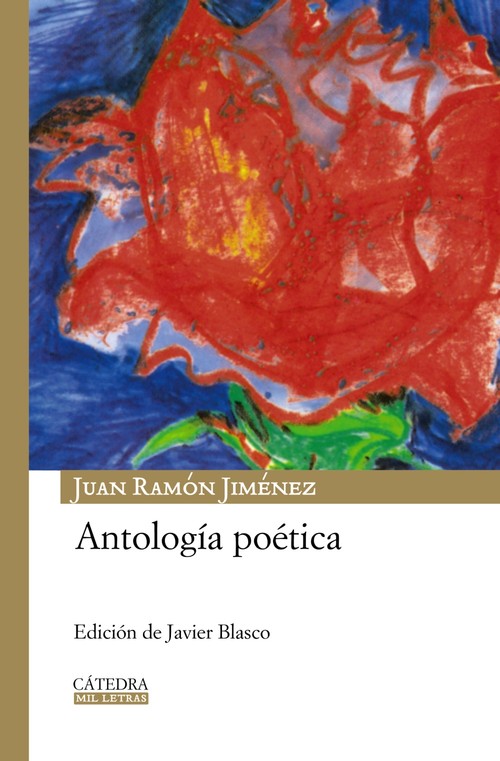 ANTOLOGIA POETICA-JUAN RAMON JIMENEZ