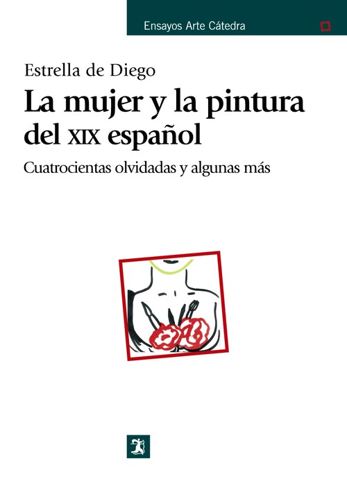 MUJER Y LA PINTURA DEL XIX ESPA�OL, LA