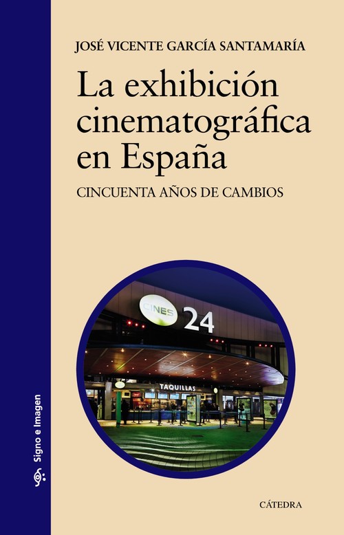 EXHIBICION CINEMATOGRAFICA EN ESPA�A, LA