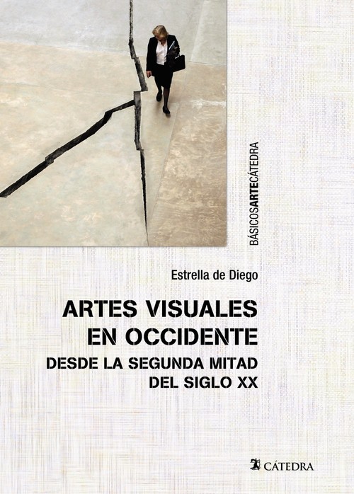 ARTES VISUALES EN OCCIDENTE DESDE LA SEGUNDA MITAD DEL SIGLO