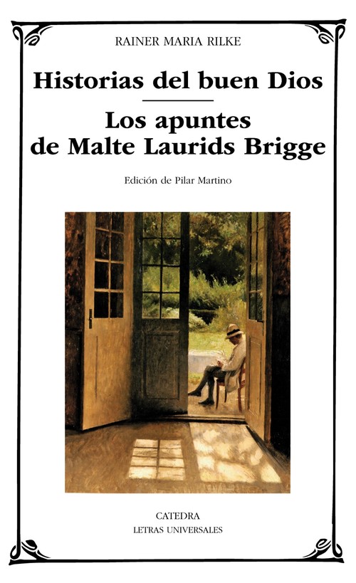 HISTORIAS DEL BUEN DIOS- LOS APUNTES DE MALTE LAURIDS BRIDGE