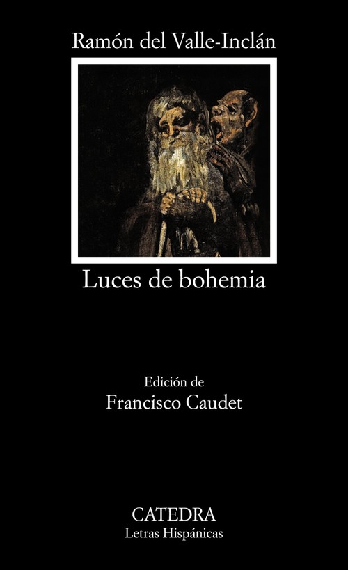 LUCES DE BOHEMIA (CATEDRA)