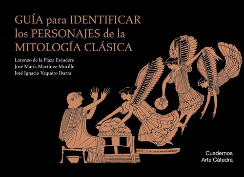 GUIA PARA IDENTIFICAR PERSONAJES DE LA MITOLOGIA CLASICA