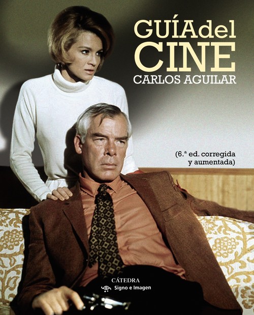 GUIA DEL CINE (6 EDICION CORREGIDA Y AUMENTADA)