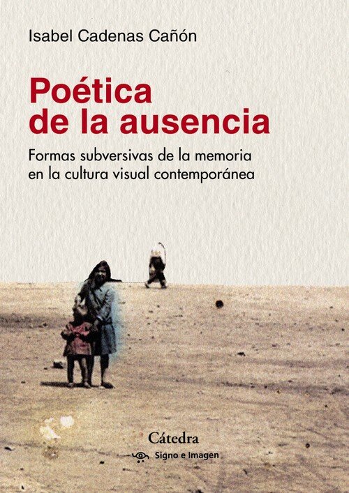 POETICA DE LA AUSENCIA