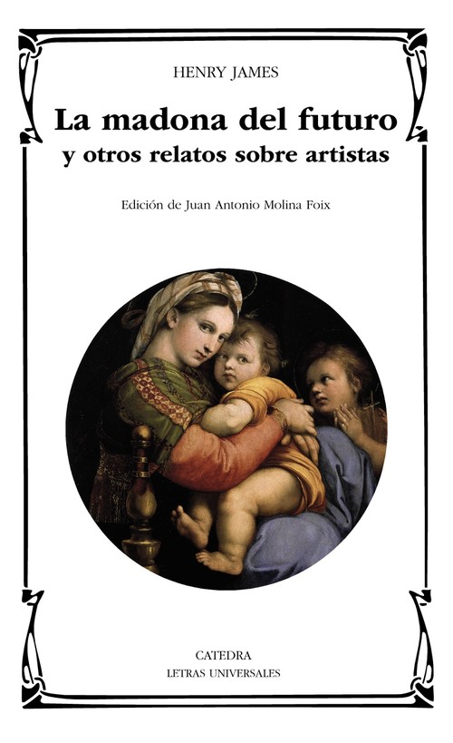 MADONA DEL FUTURO Y OTROS RELATOS SOBRE ARTISTAS, LA