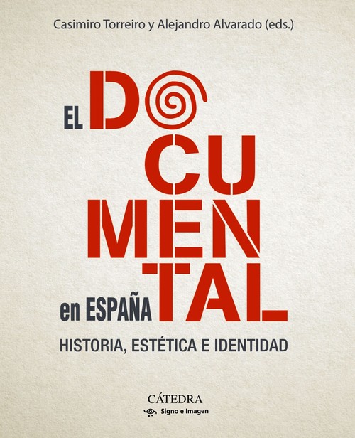 DOCUMENTAL EN ESPA�A, EL