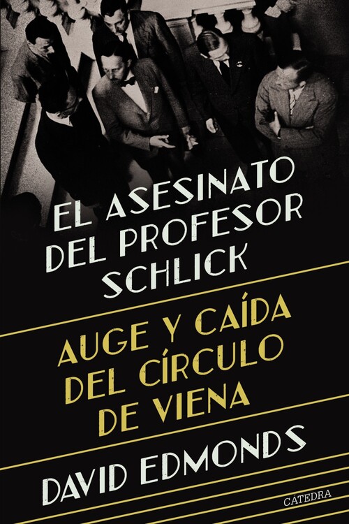 ASESINATO DEL PROFESOR SCHLICK, EL