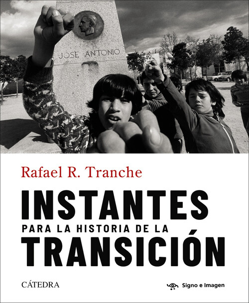 INSTANTES PARA LA HISTORIA DE LA TRANSICION