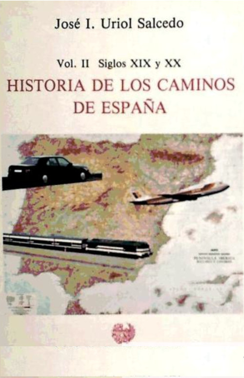 HISTORIA CAMINOS ESPA�A VOL.2