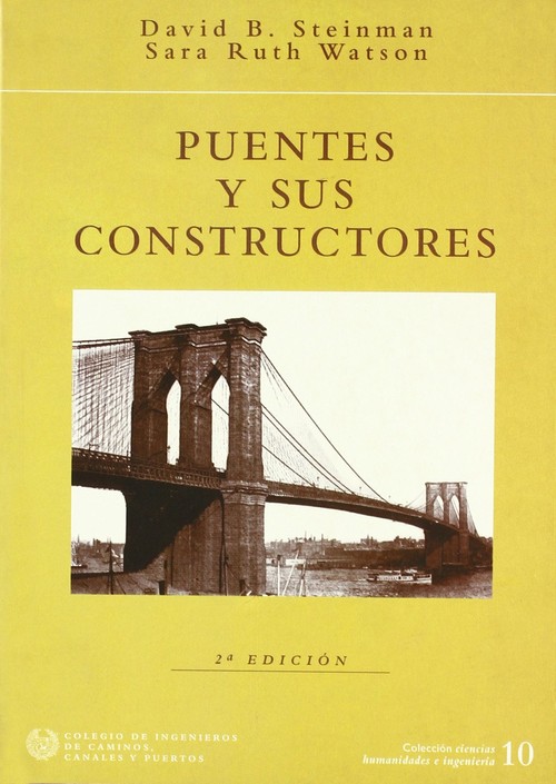 PUENTES Y SUS CONSTRUCTORES