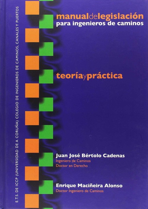 MANUAL LEGISLACION INGENIEROS CAMINOS