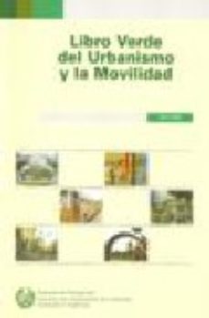 LIBRO VERDE DEL URBANISMO Y LA MOVILIDAD