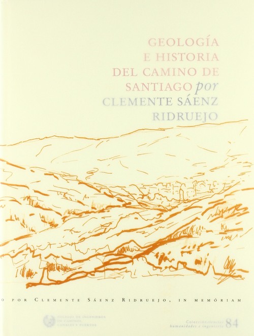 GEOLOGIA E HISTORIA DEL CAMINO DE SANTIAGO